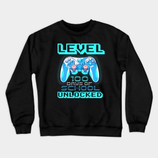 Level 100 Days Of School Unlocked Boys Girls Kids Video Game Crewneck Sweatshirt